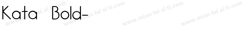 Kata Bold字体转换
